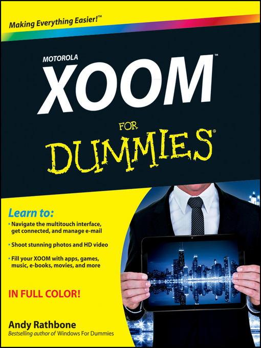 Title details for Motorola XOOM For Dummies by Andy Rathbone - Available